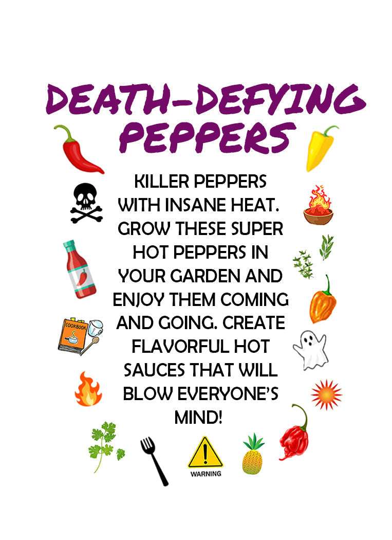 Death-Defying Peppers promotional flyer for Death-Defying Super Hot Pepper Seeds - 5-pack Discount - Extreme Heat! Features icons and text highlighting extreme heat and flavor.