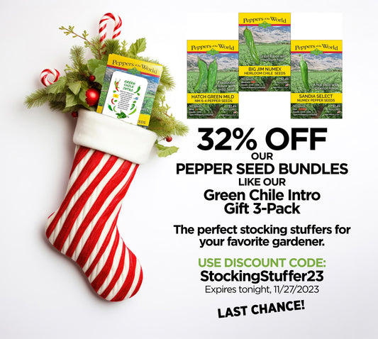 Seed Discounts: 32% off our Pepper Seed Bundles with Discount Code: StockingStuffer23 - expires at midnight 11/27/2023