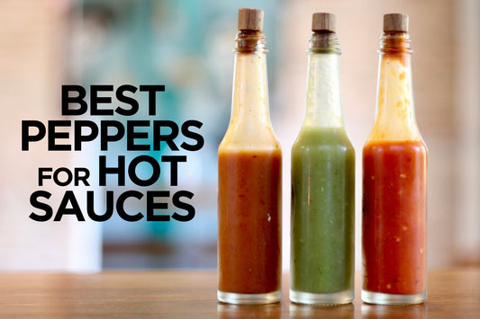 Best Peppers for Hot Sauce