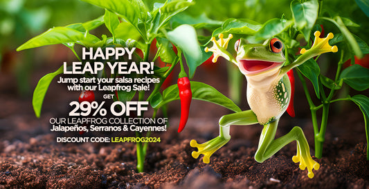 Leap Year Sale – 29% off Jalapeños, Serranos & Cayennes!