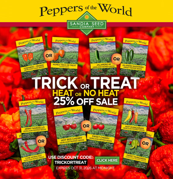 TRICK OR TREAT 25% OFF SALE -  Use Discount Code: TRICKORTREAT on any of our pepper seeds in our Trick or Treat Collection to get 25% off seeds!