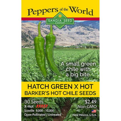 Hatch Green X Hot Chile Seeds - Barker's Hot - Great Flavor, Matures Early