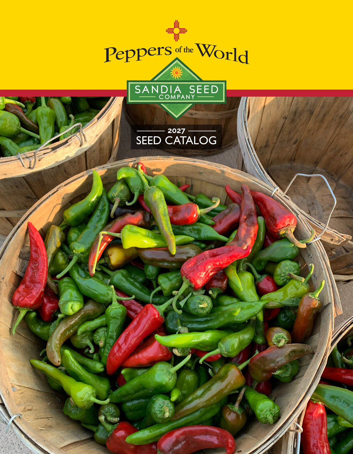 Sandia Seed Catalog - Showcases the seeds we offer - Plus recipes and growing tips (Free Packet of Seeds Included!)