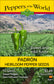 Padron - Sweet Spanish Heirloom Pepper Seeds